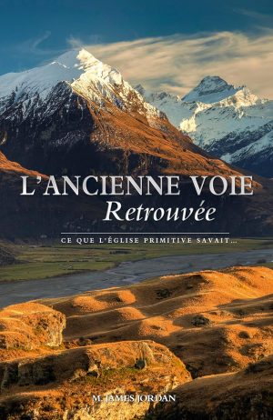 Livre l'Ancienne Voie Retrouvée